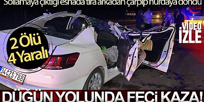 Aksaray'da düğün yolunda feci kaza: 2 ölü, 4 yaralı