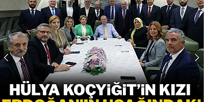 Hülya Koçyiğit'in kızı Erdoğan'ın uçağında