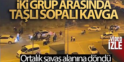 Husumetli iki grup arasındaki taşlı sopalı kavgada ortalık savaş alanına döndü...