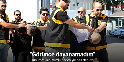 Husumetlisini vurdu yakalanınca: 
