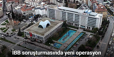 İBB soruşturmasında yeni operasyon: 13 şüphelinin isimleri belli oldu