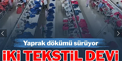 İki tekstil şirketi daha iflas etti