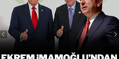 İmamoğlu'ndan kritik çıkış! Trump-Erdoğan ilişkisine gönderme yaptı