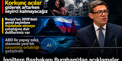 İngiltere Başbakanı Burnham: 