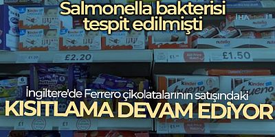 İngiltere'de Ferrero çikolatalarının satışındaki kısıtlama devam ediyor