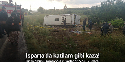 Isparta’daki feci kazada ölü sayısı 5’e yükseldi