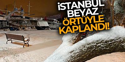 İstanbul beyaz örtüyle kaplandı