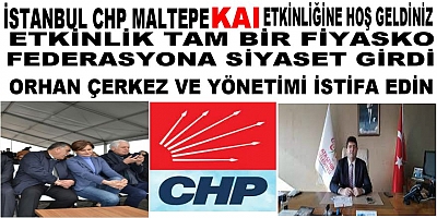 İstanbul CHP Maltepe KAI Etkinliğine Hoş Geldiniz 