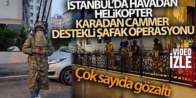 İstanbul'da  Çok sayıda gözaltı
