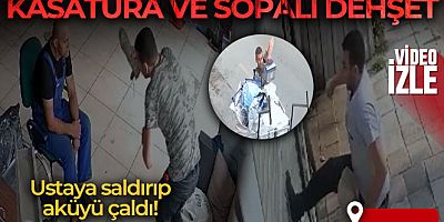 İstanbul'da kasatura ve sopalı dehşet kamerada: Ustaya saldırıp aküyü çaldı