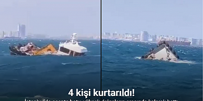 İstanbul’da kuvvetli fırtınada gemi battı: 4 kişi kurtarıldı