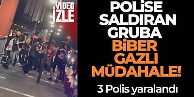 İstanbul'da polise saldıran gruba biber gazlı müdahale kamerada: 3 polis yaralı, 6 gözaltı