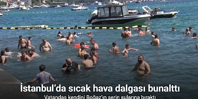 İstanbul’da sıcak hava dalgası bunalttı: Vatandaş kendini Boğaz’ın serin sularına bıraktı