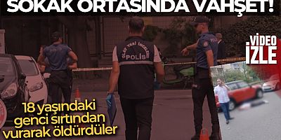 İstanbul'da sokak ortasında cinayet: 18 yaşındaki genci sırtından vurup öldürdü