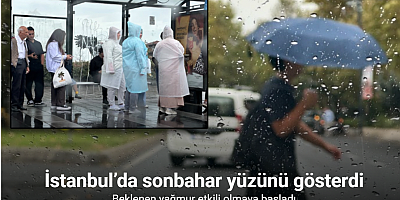 İstanbul’da sonbahar yüzünü gösterdi, beklenen yağmur etkili olmaya başladı