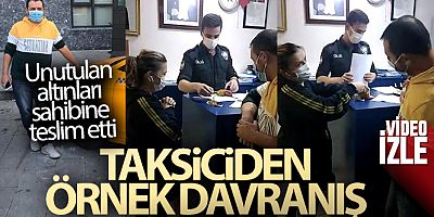 İstanbul'da taksiciden örnek davranış: Takside unutulan altınları sahibine teslim etti