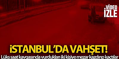 İstanbul'da vahşet