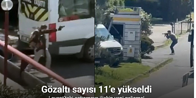 İstanbul Levent'teki çatışmaya ilişkin gözaltı sayısı 11'e yükseldi