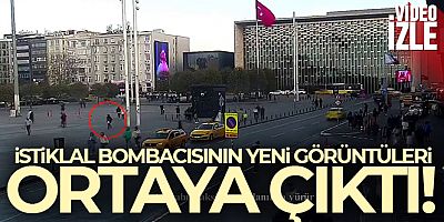 İstiklal bombacısının yeni görüntüleri ortaya çıktı!