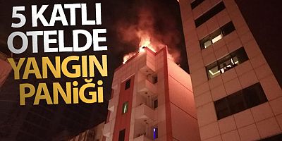 İzmir'de 5 katlı otelde yangın paniği, müşteriler tahliye edildi