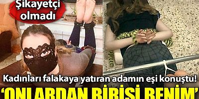 Kadınları falakaya yatıran adamın eşi konuştu! 'Fotoğraftakilerden birisi benim'