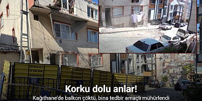 Kağıthane’de balkon çöktü, bina tedbir amaçlı mühürlendi