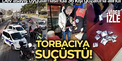 Kağıthane'de özel harekat destekli dev asayiş uygulaması: Torbacı suçüstü yakalandı