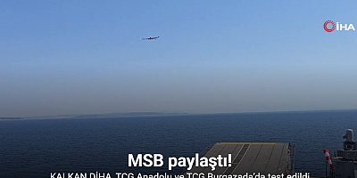 KALKAN DİHA, TCG Anadolu ve TCG Burgazada’da test edildi