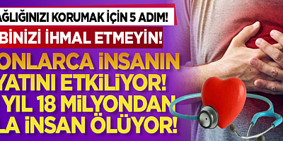 Kalp sağlığınızı korumak için 5 adım: Kalbinizi ihmal etmeyin!