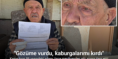 Kapıyı kırıp 86 yaşındaki adamı önce merdivenden attı, sonra darp etti
