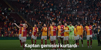 Kaptan gemisini kurtardı Galatasaray tek golle 3 puanı aldı