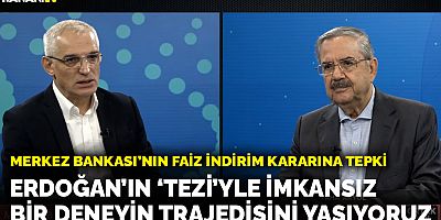Karaalioğlu: Erdoğan'ın faiz-enflasyon tezi uğruna imkansız bir deneyin trajedisini yaşıyoruz
