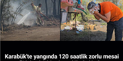 Karabük’teki orman yangınında 120. saate giriliyor