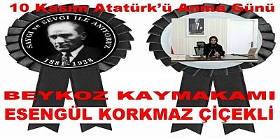 Kaymakamı Korkmaz  Çiçekli Gazi Mustafa Kemal Atatürk’ün ebediyete intikalinin 84. Yıl dönümü dolayısıyla bir mesaj yayınladı.