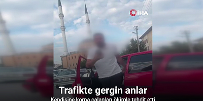 Kendisine korna çalanları ölümle tehdit etti: O anlar kameraya yansıdı