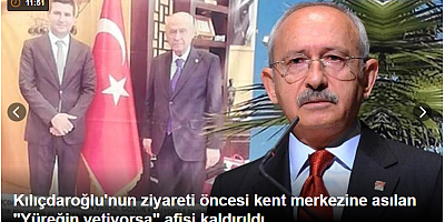 Kılıçdaroğlu'nun ziyareti öncesi kent merkezine asılan 