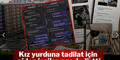 Kız yurduna tadilat için gelen işçiler yaptıklarıyla mide bulandırdı: Skandalın mesajları ortaya çıktı
