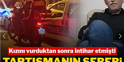 Kızını vurduktan sonra intihar etmişti: Tartışmanın sebebi pes dedirtti