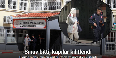 KPSS sınavı yapılan okulda kilitli kalan vatandaş kurtarıldı