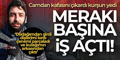 Küçükçekmece'de camdan kafasını çıkaran adam kurşun yedi