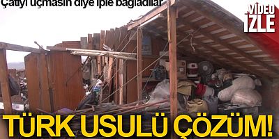 Küçükçekmece'de çatıyı uçmasın diye iple bağladılar