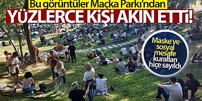 Maçka Parkı'nda korkutan görüntü: Yüzlerce kişi akın etti!