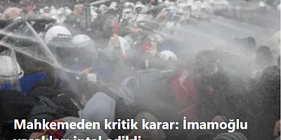 Mahkemeden kritik karar: İmamoğlu yasakları iptal edildi