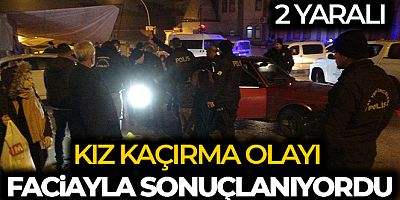Malatya'da aksiyon filmlerini aratmayan kız kaçırma olayı: 2 yaralı