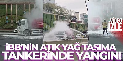 Maltepe'de, İBB'nin atık yağ taşıma tankerinde korkutan yangın