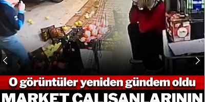 Market çalışanlarının çilesi bitmiyor! O görüntüler yeniden gündem oldu