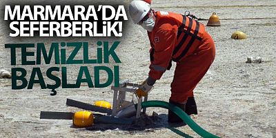 Marmara Denizi'nde deniz salyası temizliği başladı