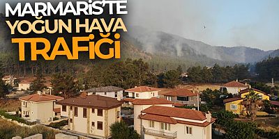 Marmaris'te baş döndüren hava trafiği