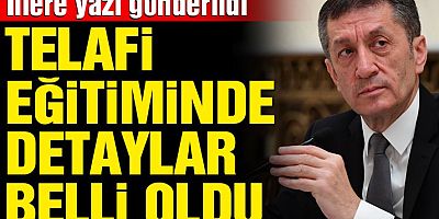 MEB’den illere yazı! Telafi eğitiminde detaylar belli oldu