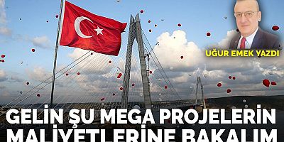 Mega projelerin bütçe ödenekleri